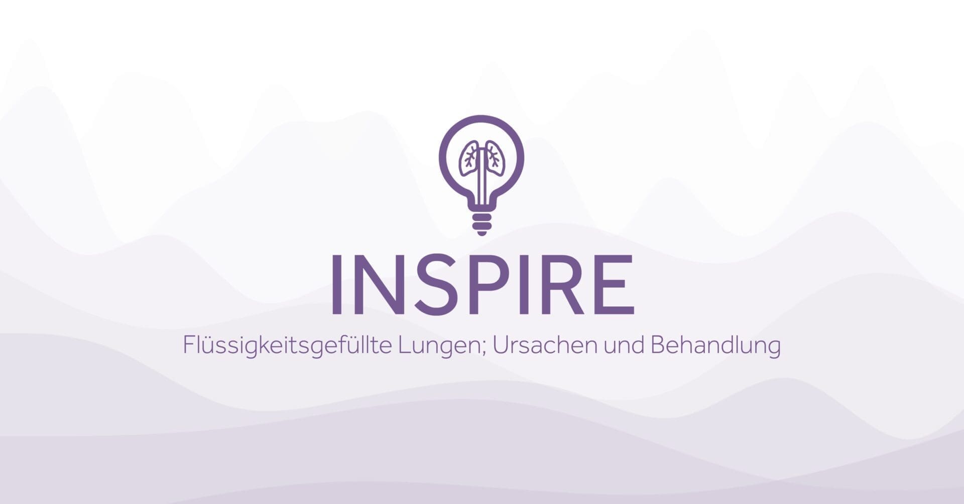 INSPIRE Flussigkeitsgefullte Lungen Eakin Healthcare
